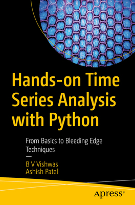 Hands-On Time Series Analysis with Python: From... 1484259912 Book Cover