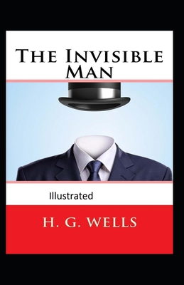 The Invisible Man Illustrated