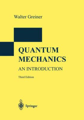 Quantum Mechanics. an Introduction 3540580794 Book Cover