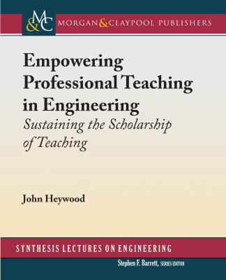 Empowering Professional Teaching in Engineering... 1681732955 Book Cover