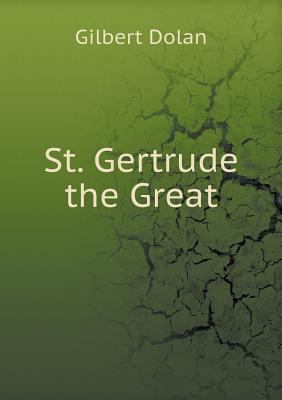 St. Gertrude the Great 5518557361 Book Cover