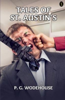 Tales Of St. Austin's B0CNVRQZ96 Book Cover