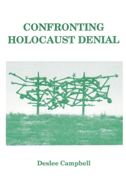 Confronting Holocaust Denial B0DJ1PYYC8 Book Cover