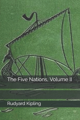The Five Nations, Volume II 169476673X Book Cover