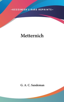 Metternich 0548096988 Book Cover