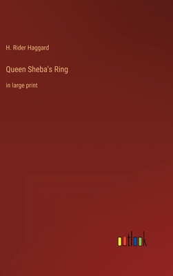 Queen Sheba's Ring: in large print 3368438530 Book Cover