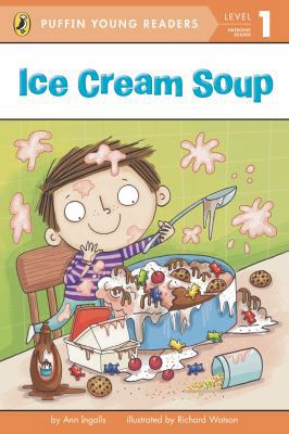Ice Cream Soup (Puffin Young Reader. Level 1)(C... 0448478692 Book Cover