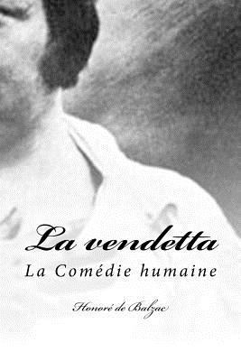 La vendetta [French] 1535590459 Book Cover