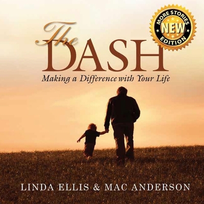 The Dash: Making a Difference with Your Life B08Z8BT4SY Book Cover