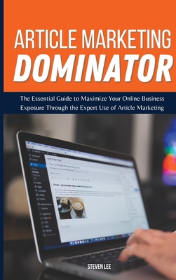 Article Marketing Dominator 180231041X Book Cover