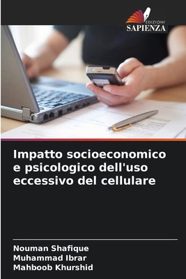 Impatto socioeconomico e psicologico dell'uso e... [Italian] 6209109993 Book Cover