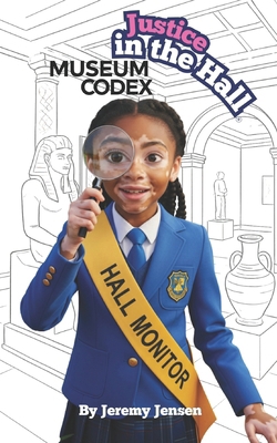 Justice in the Hall: Museum Codex B0FT3WSHMY Book Cover