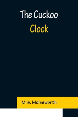 The Cuckoo Clock 9356151083 Book Cover