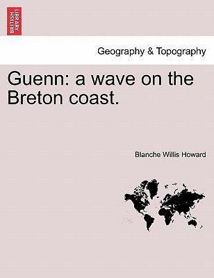 Guenn: A Wave on the Breton Coast. 1241234566 Book Cover