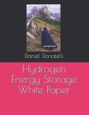 Hydrogen Energy Storage White Paper 1790324785 Book Cover