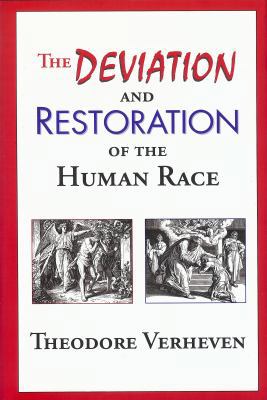 Deviation and Restoration of the Human Race 0978661222 Book Cover