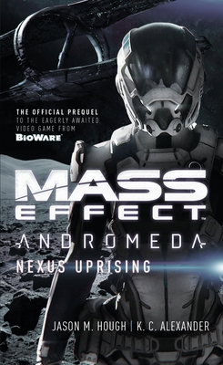 Mass Effect - Andromeda: Nexus Uprising 1785651560 Book Cover