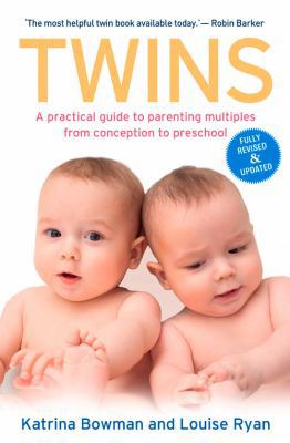Twins: A Practical Guide to Parenting Multiples... 1743318669 Book Cover
