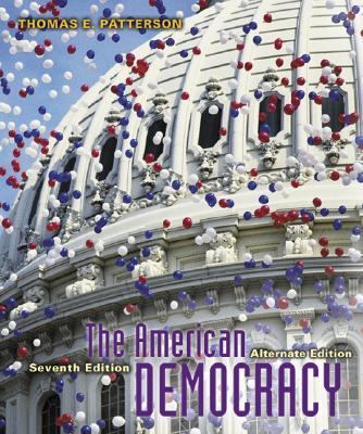 The American Democracy, Alternate Edition, with... 0072989300 Book Cover