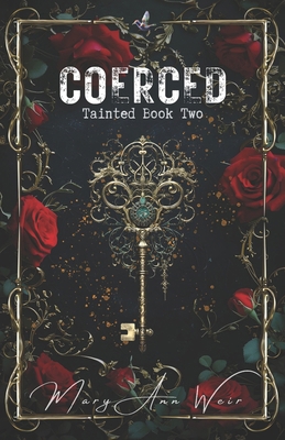 Coerced: Tainted Book Two B0F942ZW1V Book Cover