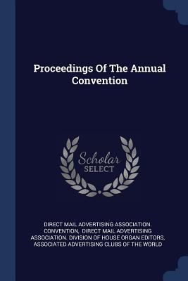 Proceedings Of The Annual Convention 1377205517 Book Cover