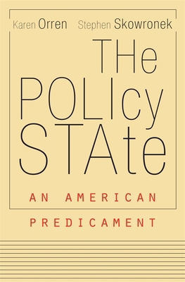 Policy State: An American Predicament 0674237870 Book Cover