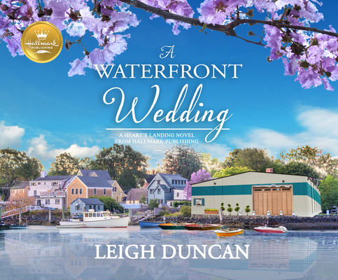 A Waterfront Wedding: A Heart's Landing Novel f...            Book Cover