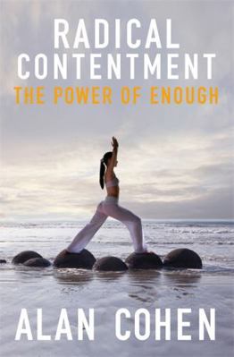 Radical Contentment: The Power of Enough 184850554X Book Cover