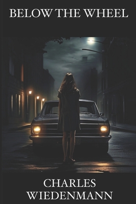 Below the Wheel B0978VQQFR Book Cover