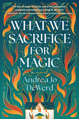 What We Sacrifice for Magic 1639108750 Book Cover