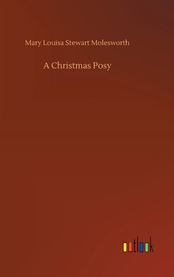 A Christmas Posy 3752436514 Book Cover