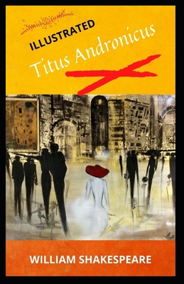 Paperback Titus Andronicus Illustrated Book