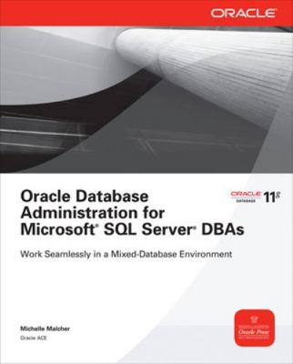 Oracle Database Administration for Microsoft SQ... 0071744312 Book Cover