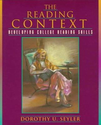 Reading Context, The: Developing College Readin... 0205185452 Book Cover