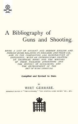 Bibliography of Guns and Shooting 1845743644 Book Cover