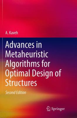 Advances in Metaheuristic Algorithms for Optima... 3319834592 Book Cover
