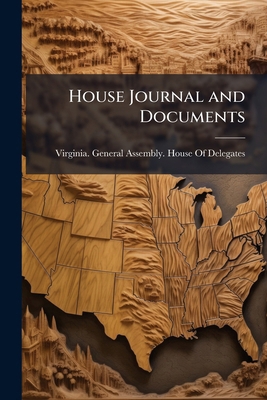House Journal and Documents 1143703588 Book Cover