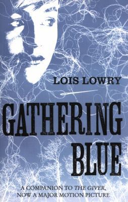 Gathering Blue 0007597266 Book Cover