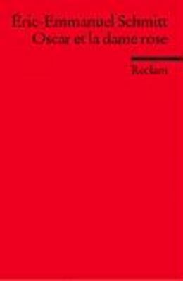 Oscar et la dame rose [French] 3150091284 Book Cover