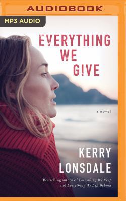 Everything We Give 1543689825 Book Cover