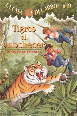 Tigres Al Anochecer (Tigers at Twilight) [Spanish] 060615244X Book Cover