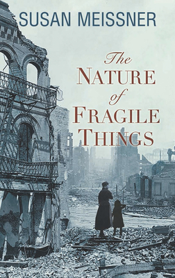 The Nature of Fragile Things [Large Print] 1432885405 Book Cover