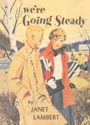 We're Going Steady 1930009852 Book Cover