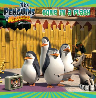Gone in a Flash (The Penguins of Madagascar) 0448452618 Book Cover