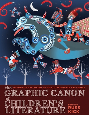 The Graphic Canon of Children's Literature: The... 1609805305 Book Cover