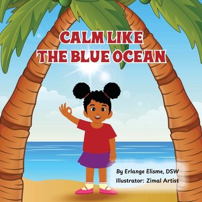 Calm Like the Blue Ocean B0DP3CF52V Book Cover