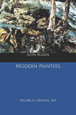 Modern Painters: Volume III: Original Text B0858V1PTQ Book Cover