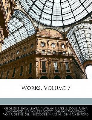 Works, Volume 7 114227232X Book Cover