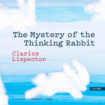 The Mystery of the Thinking Rabbit 1681378981 Book Cover