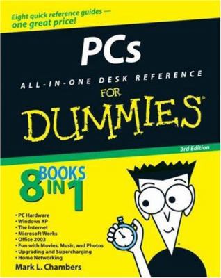 PCs All-In-One Desk Reference for Dummies 0471770825 Book Cover